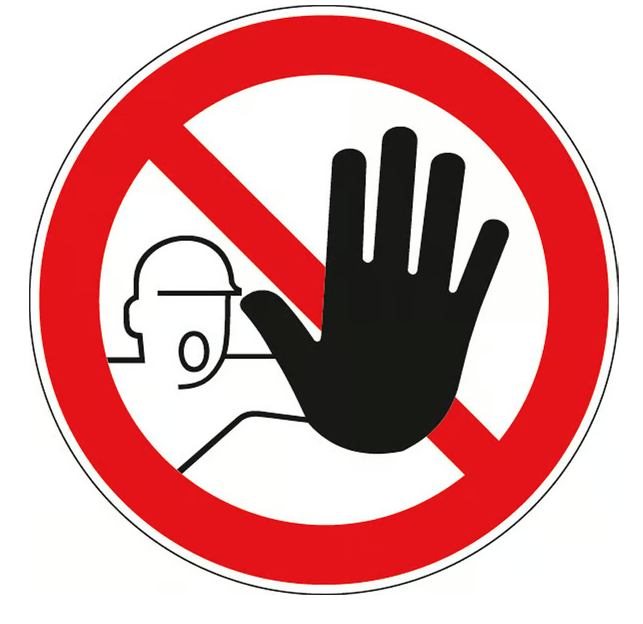 Opozorilna tabla - Nezaposlenim vstop prepovedan